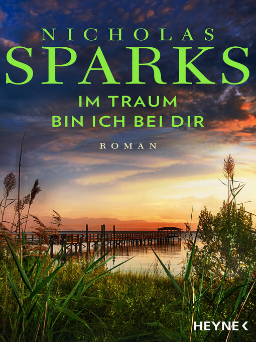 Title details for Im Traum bin ich bei dir by Nicholas Sparks - Available